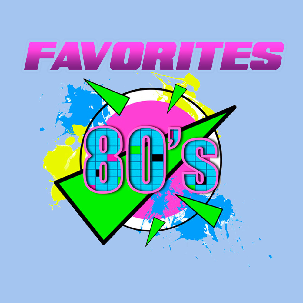 Favorites 80s