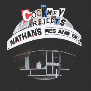 Album Nathan's Pies & Eels from Cockney Rejects
