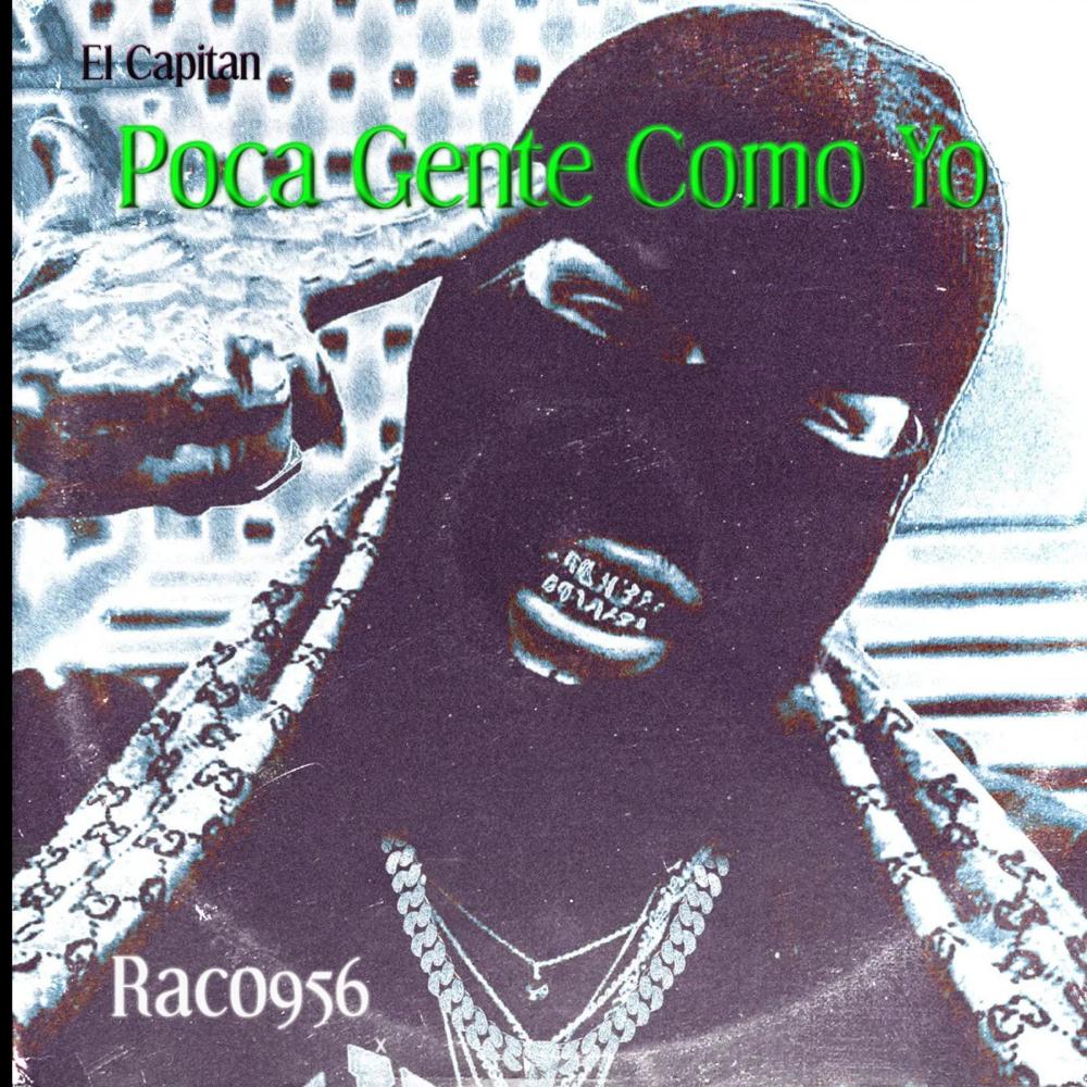 Poca Gente Como Yo (Explicit)