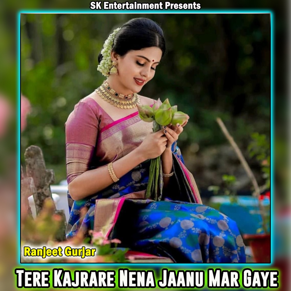Tere Kajrare Nena Jaanu Mar Gaye