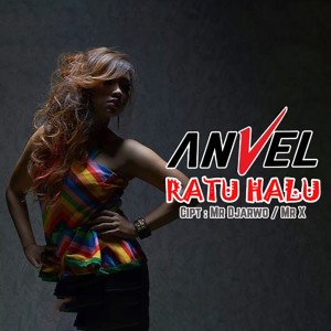 Listen to Ratu Halu song with lyrics from ANVEL