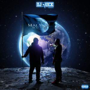 DJ Quick的專輯Mal Luné Music (Explicit)