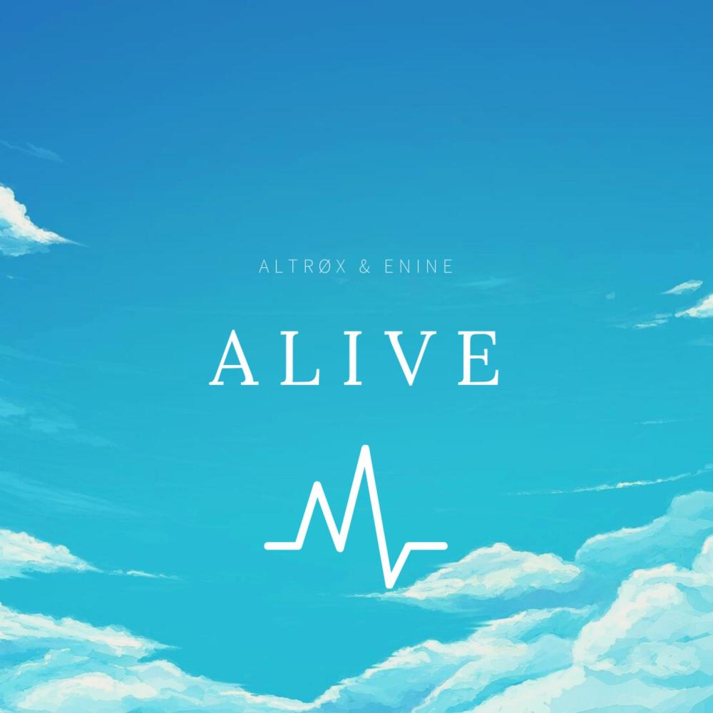 Alive