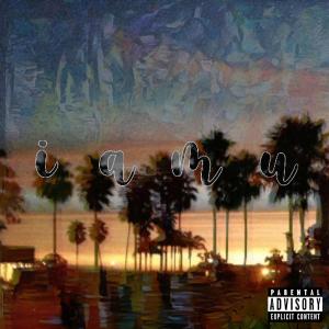 Album i a m u (Explicit) from Zac