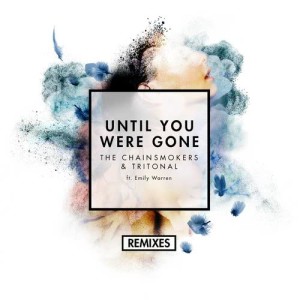 收聽The Chainsmokers的Until You Were Gone (Boehm Remix)歌詞歌曲