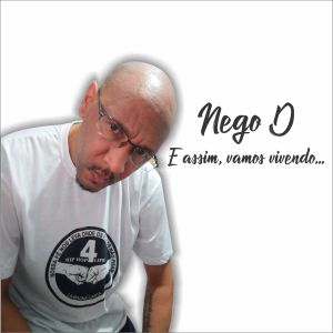 ดาวน์โหลดและฟังเพลง E Assim, Vamos Vivendo... พร้อมเนื้อเพลงจาก Nego D