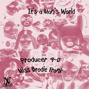Miss Brodie Frank的專輯It's a Man's World (Remix)