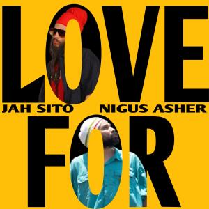 Listen to Love For song with lyrics from Jah Sito