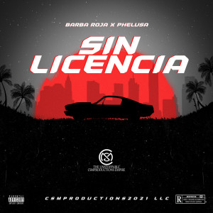收聽Barba Roja的Sin licencia (Explicit)歌詞歌曲