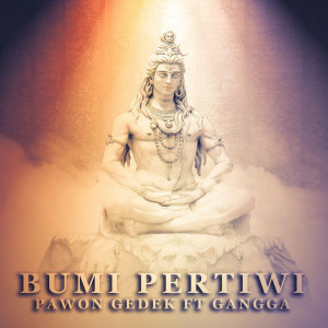 อัลบัม Bumi Pertiwi ศิลปิน Gangga Kusuma