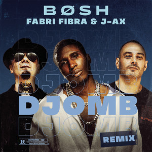 Album Djomb (Remix) from Bosh