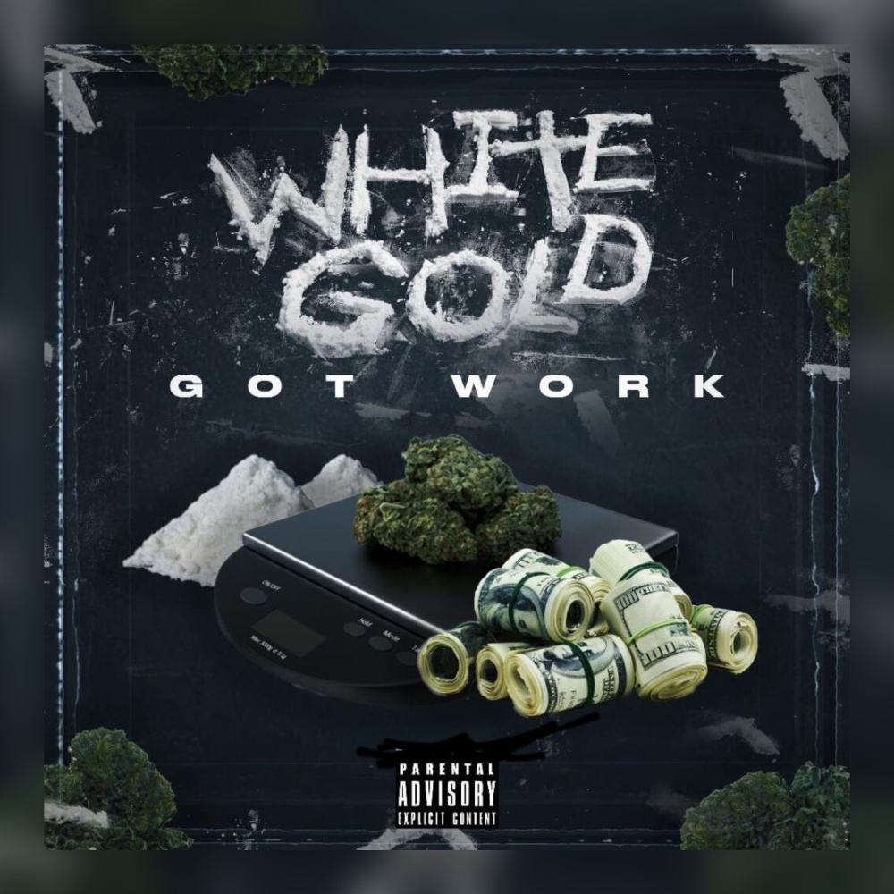 Got Work (Explicit)