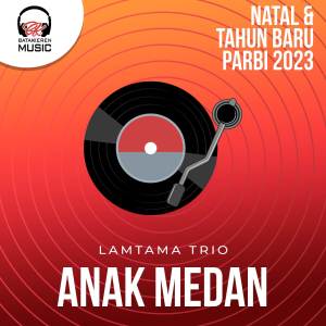 Lamtama Trio的專輯Anak Medan