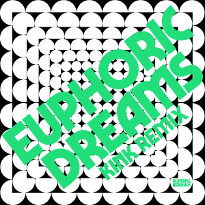 Krystal Klear的專輯Euphoric Dreams (KiNK Remix)