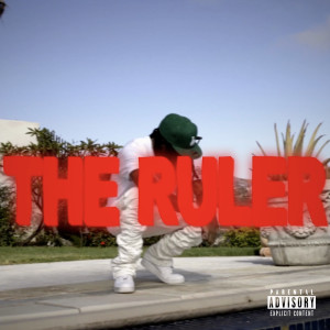 Chris Travis的专辑The Ruler (Explicit)