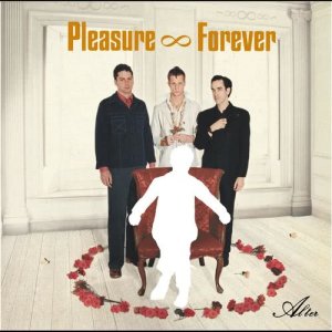 Pleasure Forever的專輯Alter