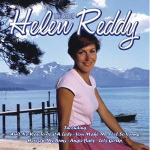 ดาวน์โหลดและฟังเพลง Ain'T No Way To Treat A Lady พร้อมเนื้อเพลงจาก Helen Reddy