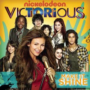 Victorious Cast的專輯Make It Shine (Victorious Theme)