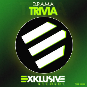 ดาวน์โหลดและฟังเพลง Trivia (Radio Edit) พร้อมเนื้อเพลงจาก D.R.A.M.A.