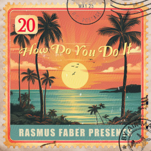 Rasmus Faber的專輯How Do You Do It