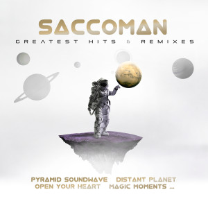 Album Greatest Hits & Remixes from Saccoman