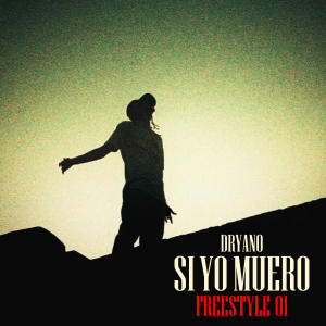 อัลบัม Si yo muero ศิลปิน Dryano