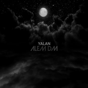 Album Yalan (Explicit) from Alem DM