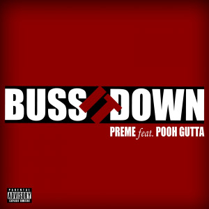 Buss It Down (feat. Pooh Gutta) - Single (Explicit)