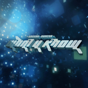 Album What U Know from GRZZAK