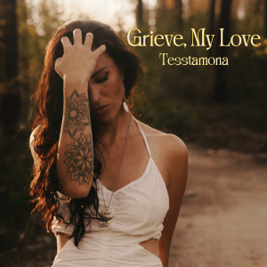 Album Grieve My Love from 