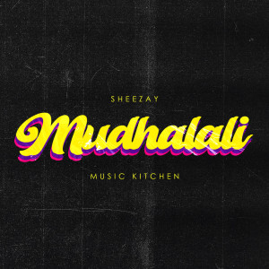 Sheezay的专辑Mudhalali (Instrumental)