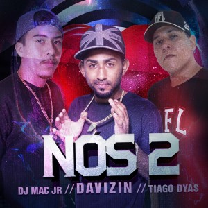 收听Davizin的Nos 2 (Explicit)歌词歌曲
