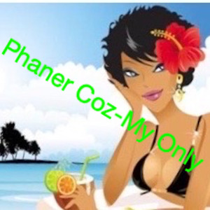 Album My Only from Phaner Coz