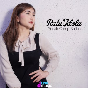 Dengarkan Sudah Cukup Sudah (Accoustic Version) lagu dari Ratu Idola dengan lirik