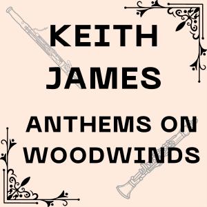 Anthems On Woodwinds