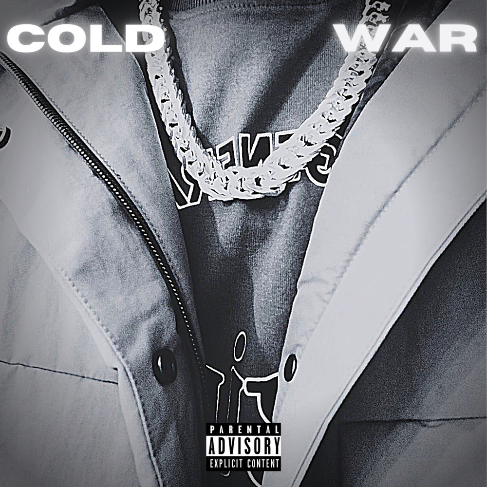 Cold War (prod.by Veles & 22Cartel) (Explicit) (prod.by Veles & 22Cartel|Explicit)