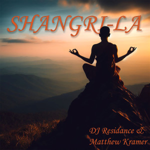 DJ Residance的專輯Shangri-La