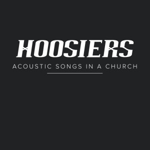 收聽The Hoosiers的A Sadness Runs Through Him (Acoustic)歌詞歌曲