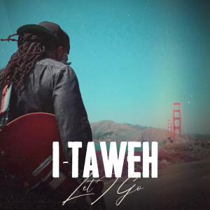 i-taweh的专辑Let I Go