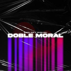 Doble Moral (feat. Young Dalí) (Explicit)