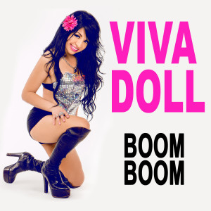 Dengarkan Boom Boom lagu dari Viva Doll dengan lirik