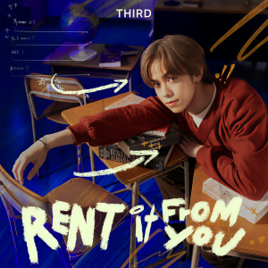 THIRD的專輯Rent It From You