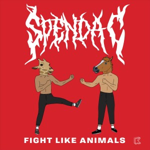 Spenda C的專輯Fight Like Animals