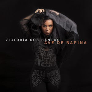 Album Ave de Rapina from Victoria dos Santos