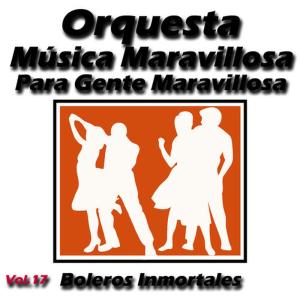 收聽Orquesta Música Maravillosa的Nunca Jamás歌詞歌曲