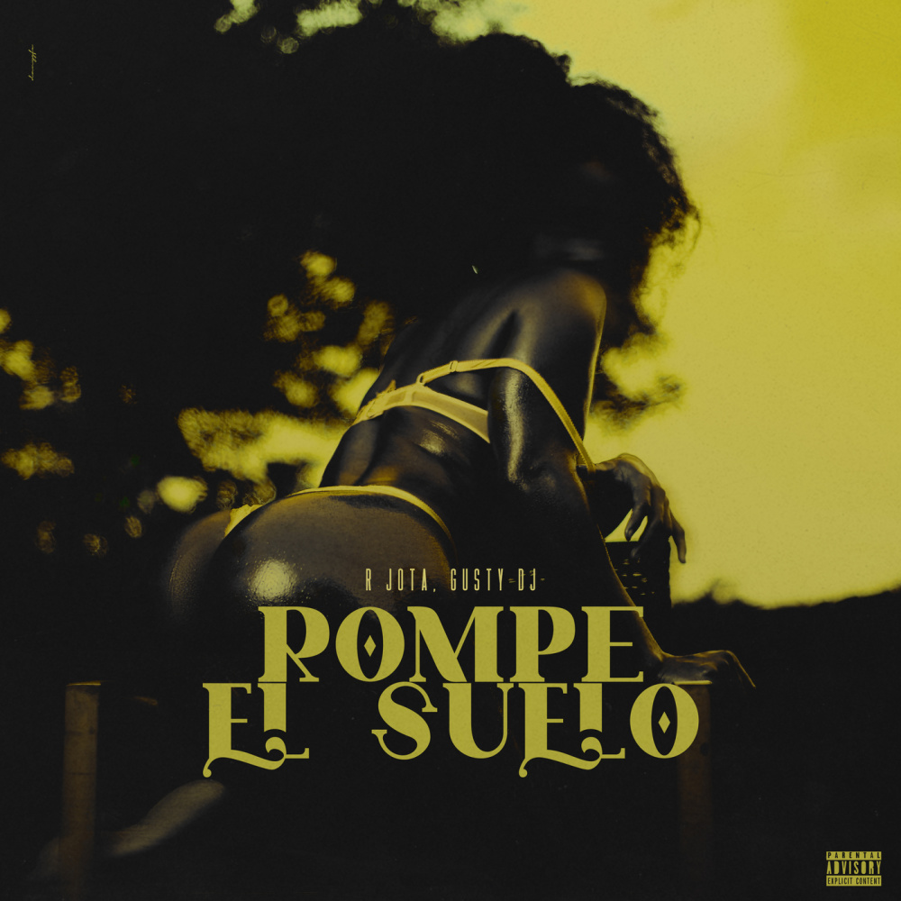 Rompe El Suelo (Explicit)