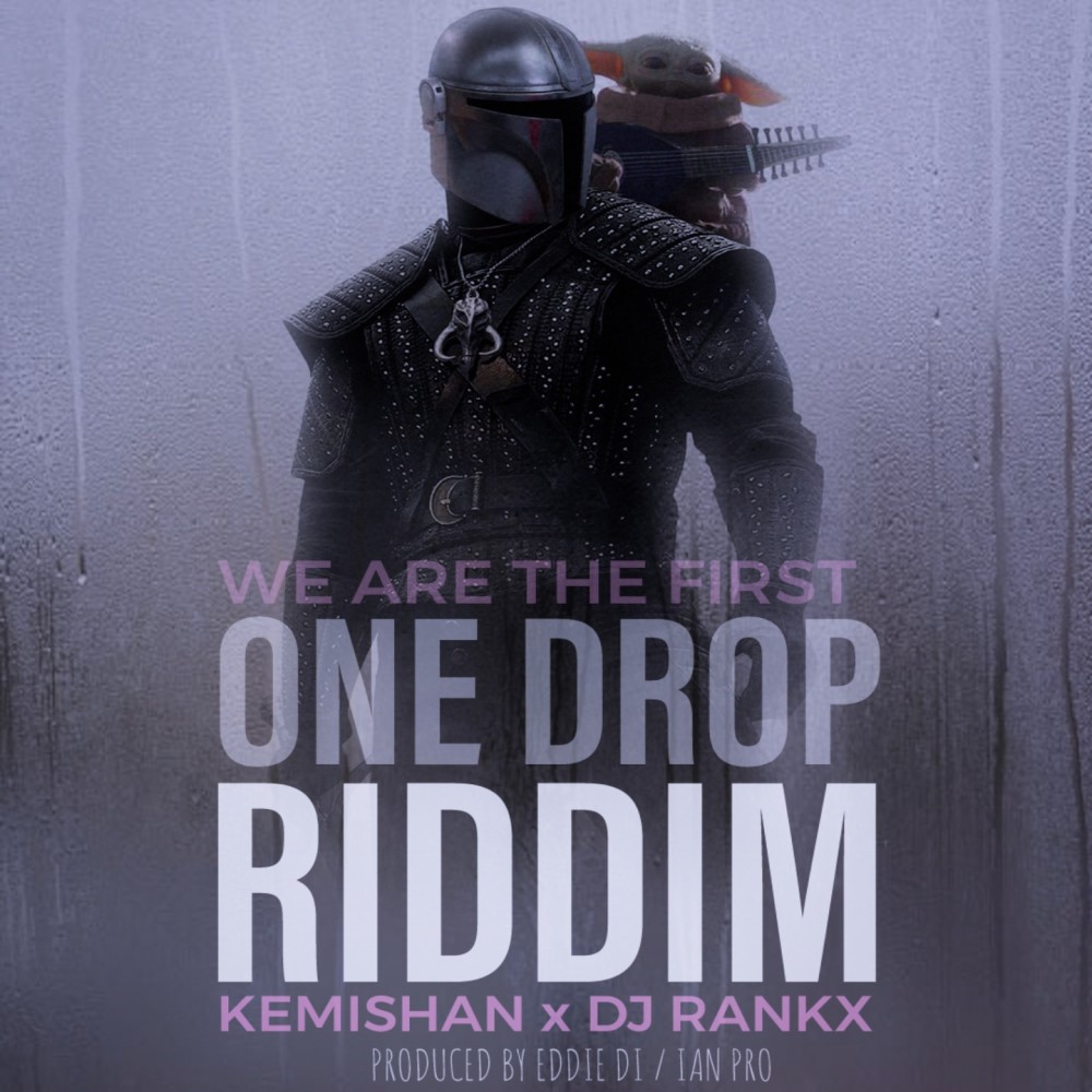 We Are The First (One Drop Riddim)