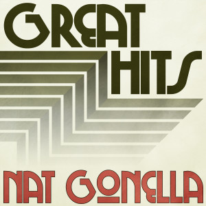 Nat Gonella & His Georgians的專輯Great Hits of Nat Gonella