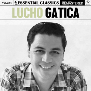 ดาวน์โหลดและฟังเพลง Hasta Siempre พร้อมเนื้อเพลงจาก Lucho Gatica