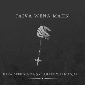 收聽Dena Deep的Jaiva Wena Mahn歌詞歌曲